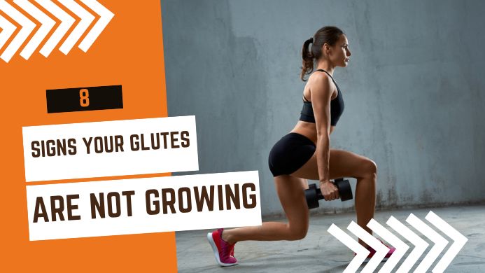 Signs Your Glutes Are Not Growing