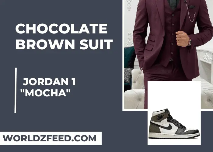 Chocolate Brown Suit with Jordan 1 "Mocha"