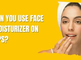 Can You Use Face Moisturizer On Lips?